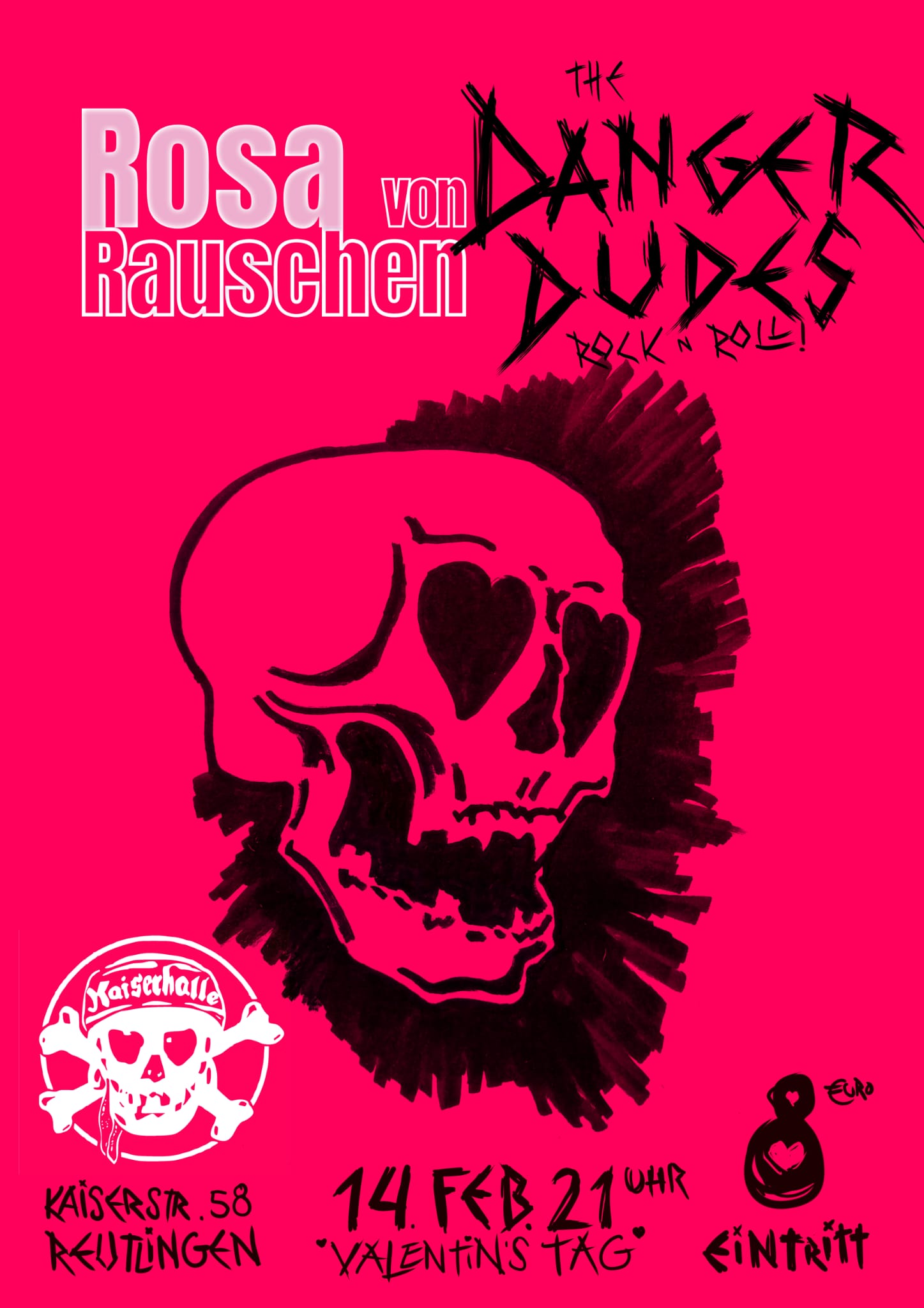 Rosa von Rauschen und The Danger Dudes