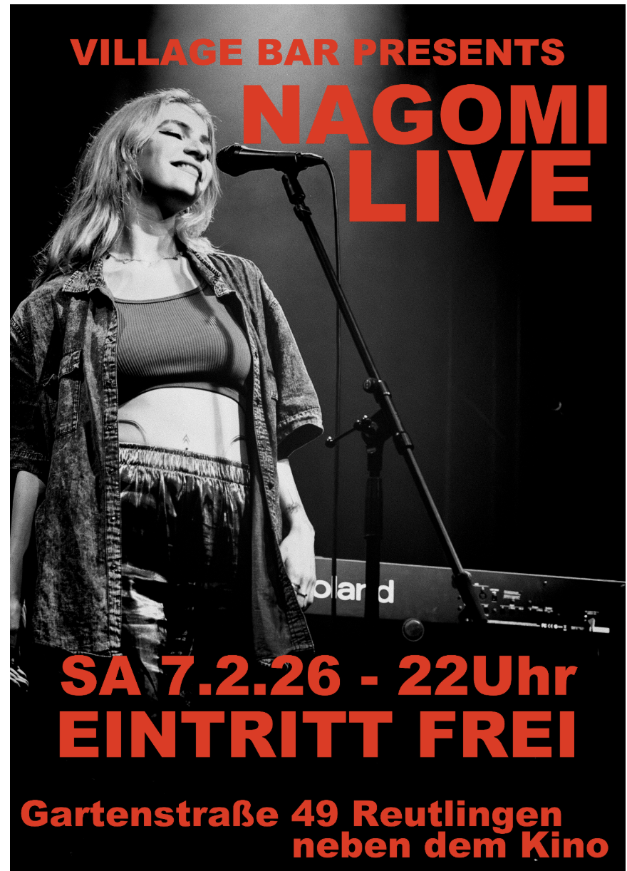 Nagomi  LIVE @ Village Reutlingen