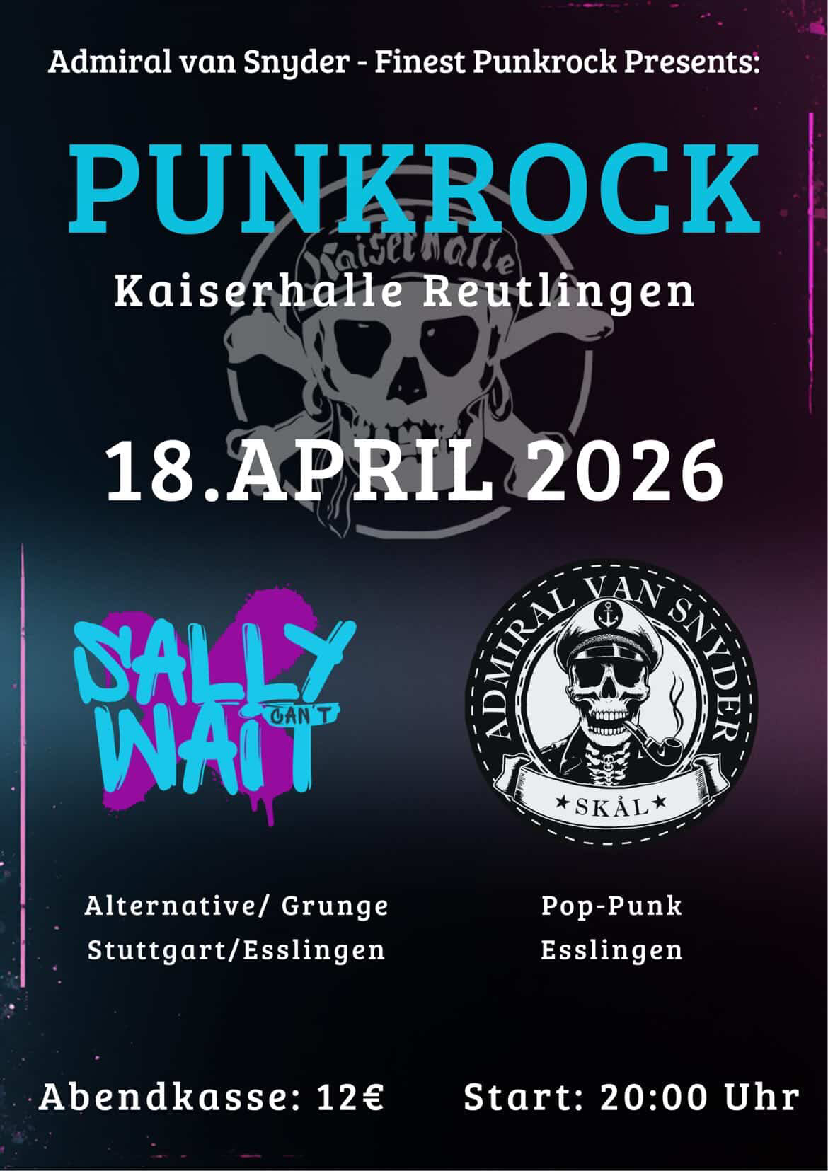 Sally Can't Wait x Admiral Van Snyder @ Kaiserhalle