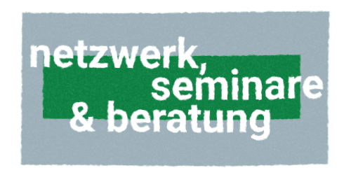 Netzwerk, Seminare & Beratung